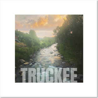Truckee River Take My Mind Posters and Art